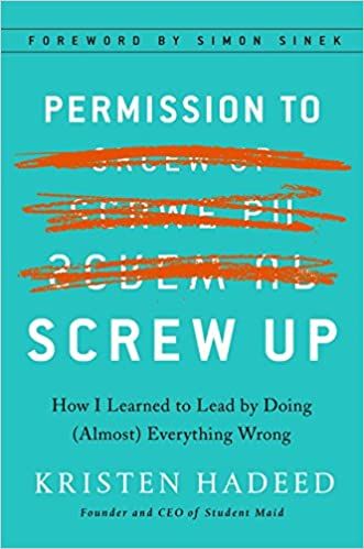 Permission to Screw Up