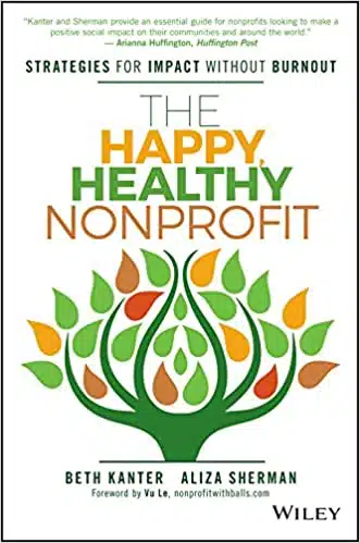 The Happy, Healthy Nonprofit Book Cover